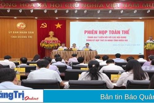 Thống nhất 32 nội dung trình kỳ họp thứ 28 HĐND tỉnh Quảng Trị khóa VIII