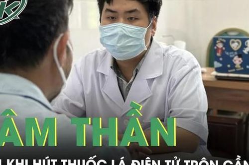 Thanh niên 26 tuổi nhập viện tâm thần sau khi hút thuốc lá điện tử trộn cần sa