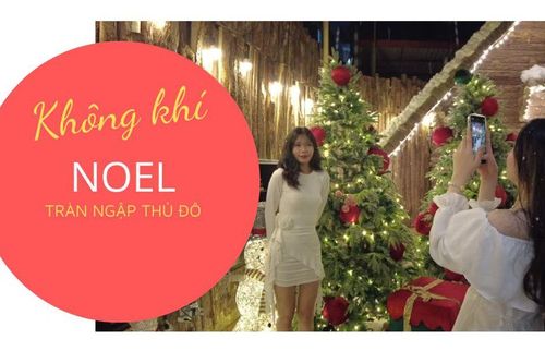 Không khí Noel tràn ngập Thủ đô