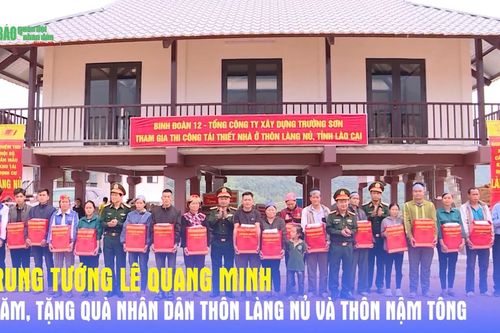 Trung tướng Lê Quang Minh thăm, tặng quà nhân dân thôn Làng Nủ và thôn Nậm Tông