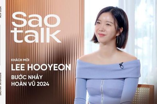 Lee Hooyeon 'Bước nhảy hoàn vũ' xúc động trước tình cảm của con người Việt Nam