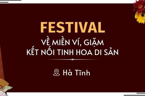 Nhiều hoạt động đặc sắc tại Festival 'Về miền Ví, Giặm - Kết nối tinh hoa di sản'