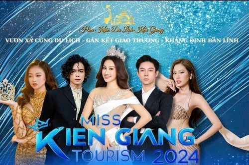 Sắp diễn ra Cuộc thi Hoa khôi Du lịch Kiên Giang: Nơi tôn vinh vẻ đẹp và trí tuệ phụ nữ