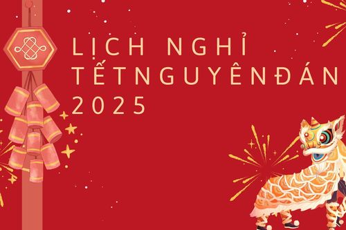 Bắt đầu nghỉ Tết Nguyên đán Ất Tỵ 2025 từ ngày mấy Dương lịch?