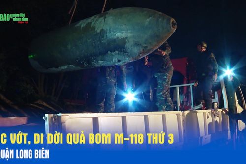 Trục vớt, di dời quả bom M-118 thứ 3 tại quận Long Biên