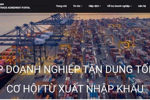 Cổng FTAP: Cung cấp thông tin FTA hữu ích tới cộng đồng doanh nghiệp