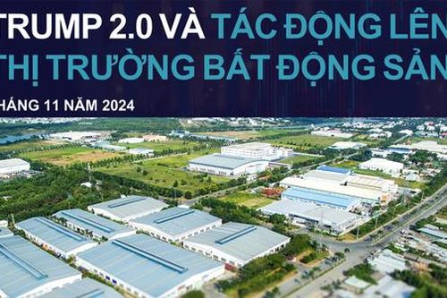 Trump 2.0 tác động ra sao đến thị trường bất động sản Hoa Kỳ và Việt Nam?