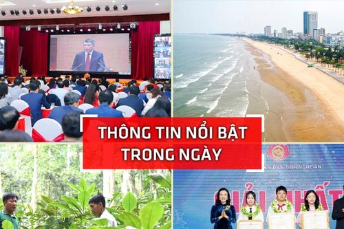 Nghệ An: Thông tin nổi bật trong ngày 1/12
