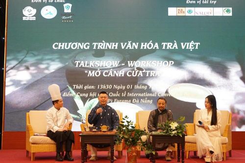Tọa đàm Văn hóa trà Việt lần đầu tiên tại Đà Nẵng