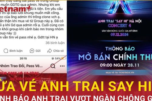 Cảnh báo lừa đảo bán vé 'Anh trai say hi' và 'Anh trai vượt ngàn chông gai'