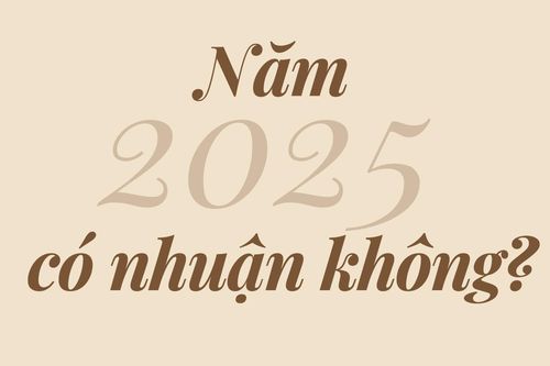 Năm 2025 có phải là năm nhuận?