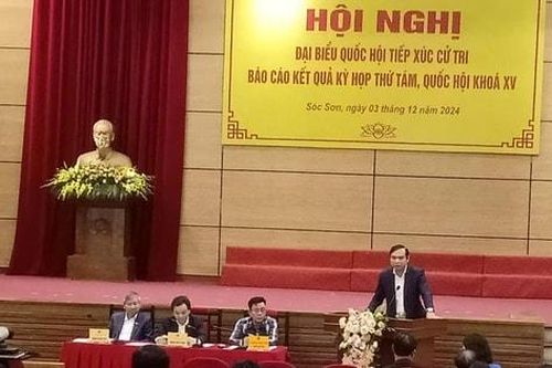 Cử tri huyện Sóc Sơn và huyện Mê Linh kiến nghị nhiều nội dung dân sinh