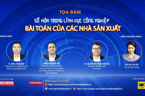 Số hóa trong lĩnh vực công nghiệp - Bài toán cho các nhà sản xuất