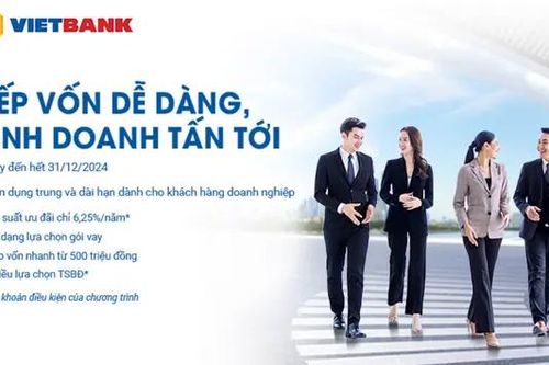 Vietbank hỗ trợ cho vay doanh nghiệp với lãi suất hấp dẫn