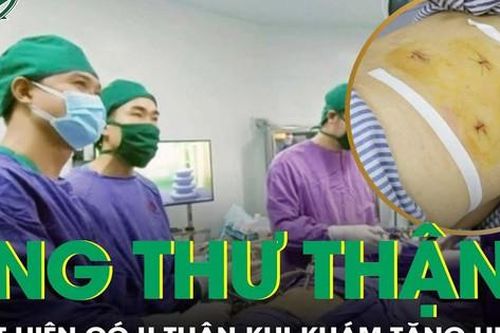 Đi khám tăng huyết áp bỗng phát hiện ung thư thận