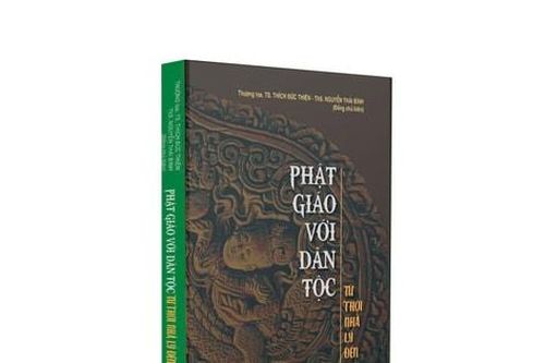 Cuốn sách sáng tỏ những đóng góp của Phật giáo với dân tộc
