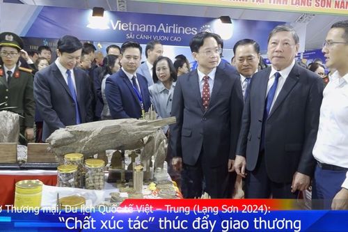 Hội chợ Thương mại, Du lịch Quốc tế Việt – Trung (Lạng Sơn 2024): 'Chất xúc tác' thúc đẩy giao thương