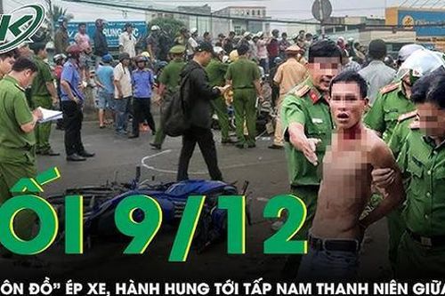 Tối 9/12: Bức xúc clip gã 'côn đồ' ép xe, ra đòn tàn nhẫn với nam thanh niên giữa phố sau va quẹt