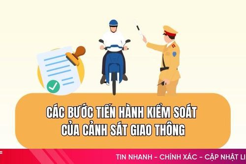 Các bước tiến hành kiểm soát của cảnh sát giao thông