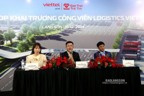 Viettel Post: Tổ chức chương trình Workshop khai trương Công viên logistics Viettel Lạng Sơn