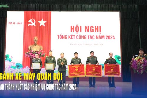 Ngành Xe máy Quân đội hoàn thành xuất sắc nhiệm vụ công tác năm 2024