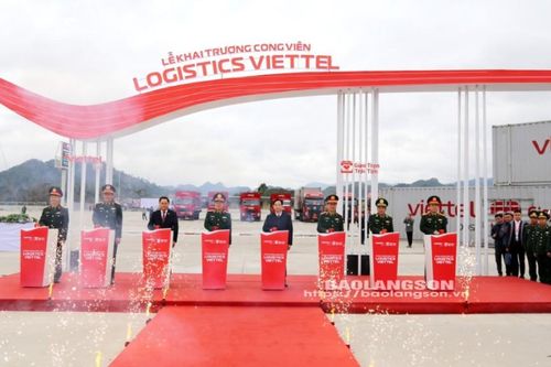 Khai trương Công viên logistics Viettel Lạng Sơn