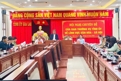Hội nghị chuyên đề của Ban Thường vụ Tỉnh ủy Gia Lai về lĩnh vực văn hóa-xã hội