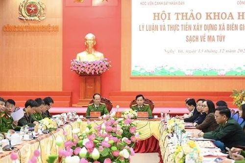 Hội thảo khoa học cấp Bộ: 'Lý luận và thực tiễn xây dựng xã biên giới giáp Lào sạch về ma túy'