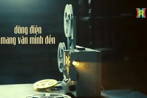 Dòng điện mang văn minh đến
