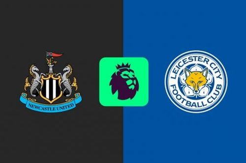 Nhận định trận đấu Newcastle vs Leicester City: HLV Ruud van Nistelrooy hết tuần trăng mật?