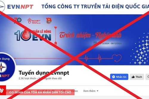 Xuất hiện fanpage giả mạo 'Tuyển dụng Evnnpt'