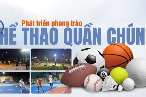 Phát triển phong trào thể thao quần chúng