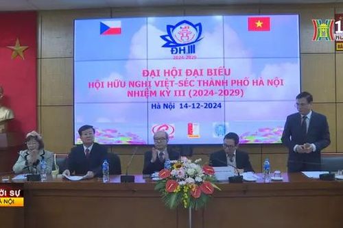 Đại hội Hội hữu nghị Việt - Séc TP.Hà Nội nhiệm kỳ III