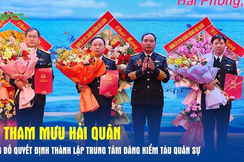 Bộ Tham mưu Hải quân công bố Quyết định thành lập Trung tâm Đăng kiểm tàu quân sự