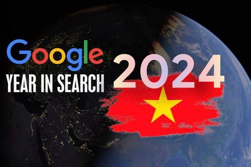 Từ khóa được tìm kiếm nhiều nhất năm 2024 tại Việt Nam là gì?
