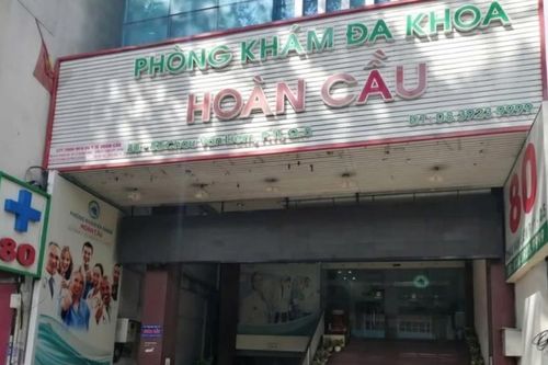 Phòng khám đa khoa Hoàn Cầu bị đưa vào danh sách giám sát thường xuyên