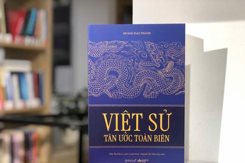 Xuất bản cuốn sách 'Việt sử tân ước toàn biên'