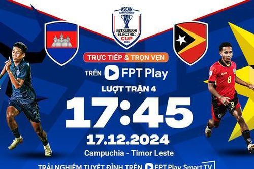 Nhận định Campuchia vs Timor Leste, 17h45 ngày 17/12: Cơ hội cuối cùng