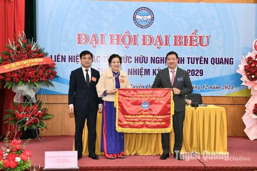 Đại hội Đại biểu Liên hiệp các tổ chức hữu nghị tỉnh Tuyên Quang lần thứ III, nhiệm kỳ 2024-2029