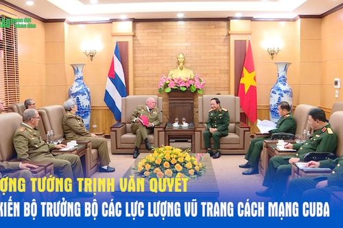 Thượng tướng Trịnh Văn Quyết hội kiến Bộ trưởng Bộ các Lực lượng vũ trang Cách mạng Cuba