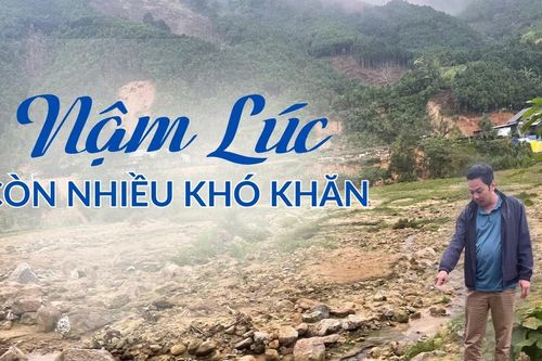 Nậm Lúc còn nhiều khó khăn