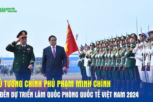 Thủ tướng Chính phủ Phạm Minh Chính đến dự Triển lãm Quốc phòng quốc tế Việt Nam 2024