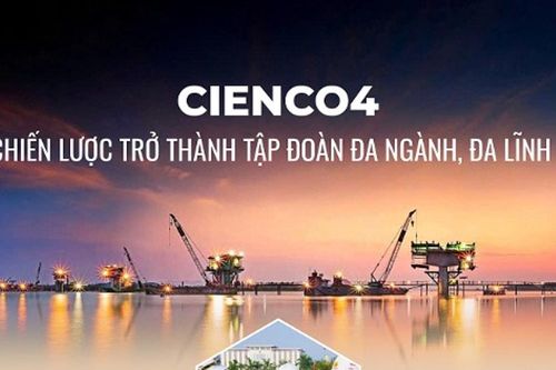 CIENCO4 và chiến lược trở thành Tập đoàn đa ngành, đa lĩnh vực