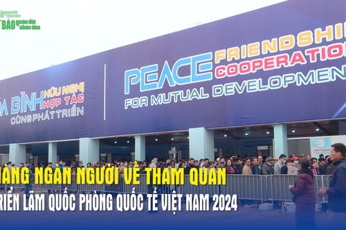Hàng ngàn người tham quan Triển lãm Quốc phòng quốc tế Việt Nam 2024