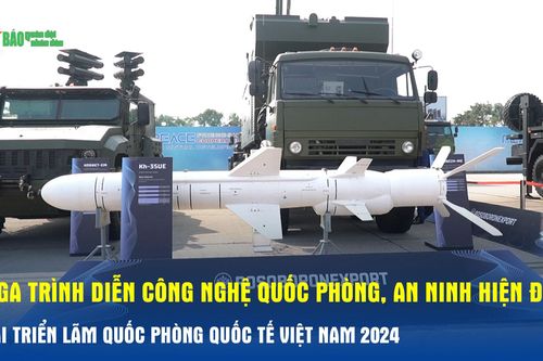 Nga trình diễn công nghệ quốc phòng, an ninh hiện đại tại Triển lãm Quốc phòng quốc tế Việt Nam 2024