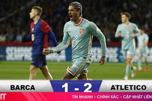 Thua 1-2 trước Atletico, Barca mất ngôi đầu bảng