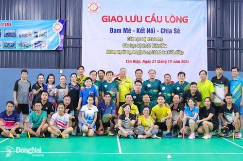 Giao lưu cầu lông chào mừng kỷ niệm 80 năm Ngày thành lập Quân đội nhân dân