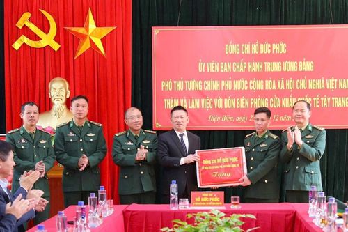 Điện Biên: Phó Thủ tướng thăm Đồn biên phòng Cửa khẩu quốc tế