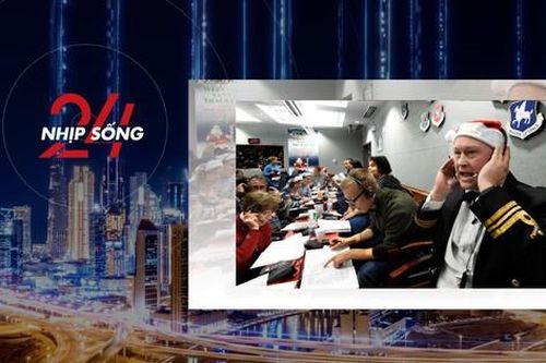 NHỊP SỐNG 24: Bên trong căn cứ Mỹ chuyên 'truy dấu' ông già Noel