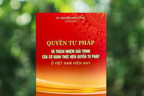 Quyền tư pháp và trách nhiệm giải trình của cơ quan thực hiện quyền tư pháp